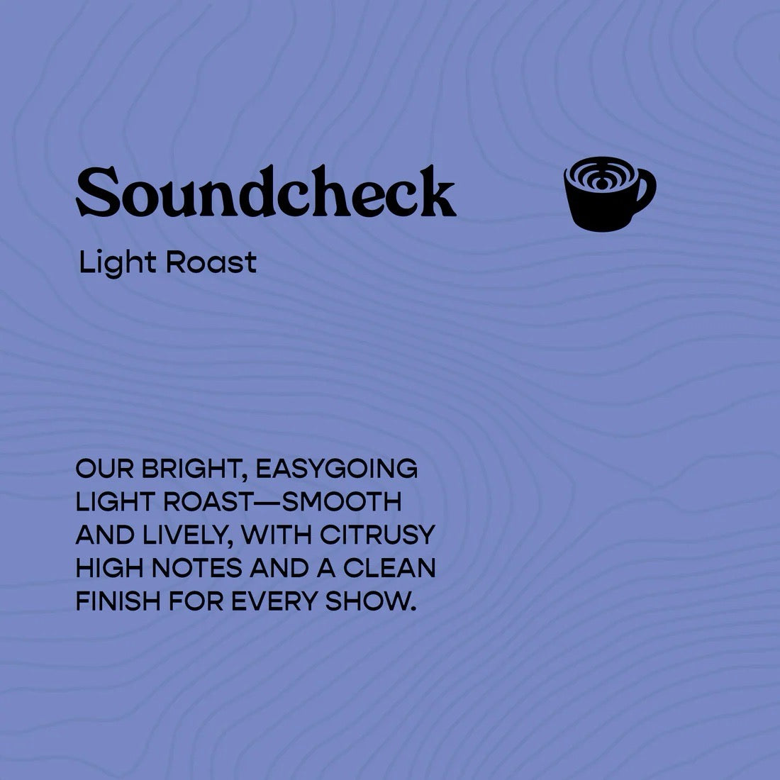 Soundcheck light roast blend from Sound Coffee