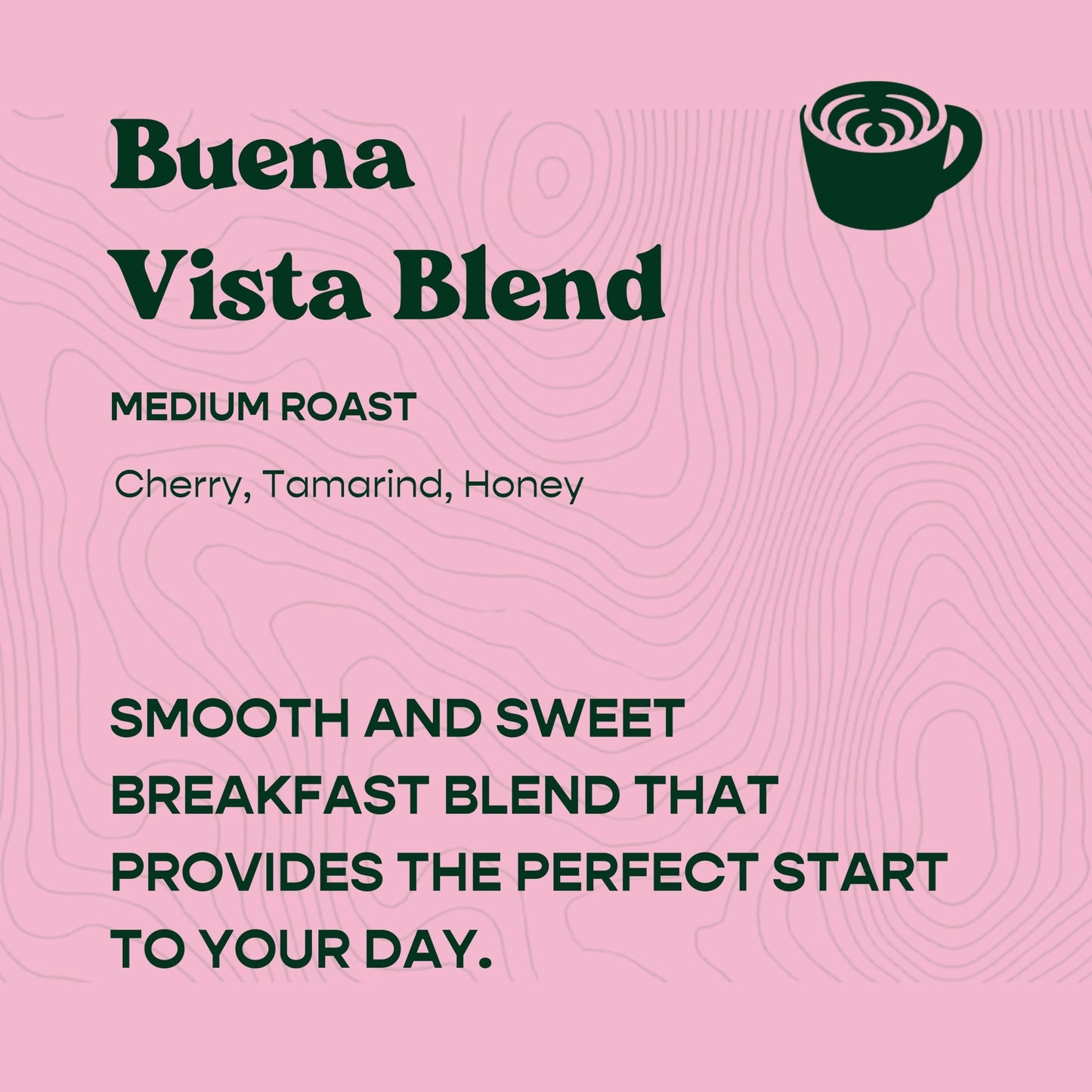 Buena Vista Blend (Medium Roast) - Sound Coffee
