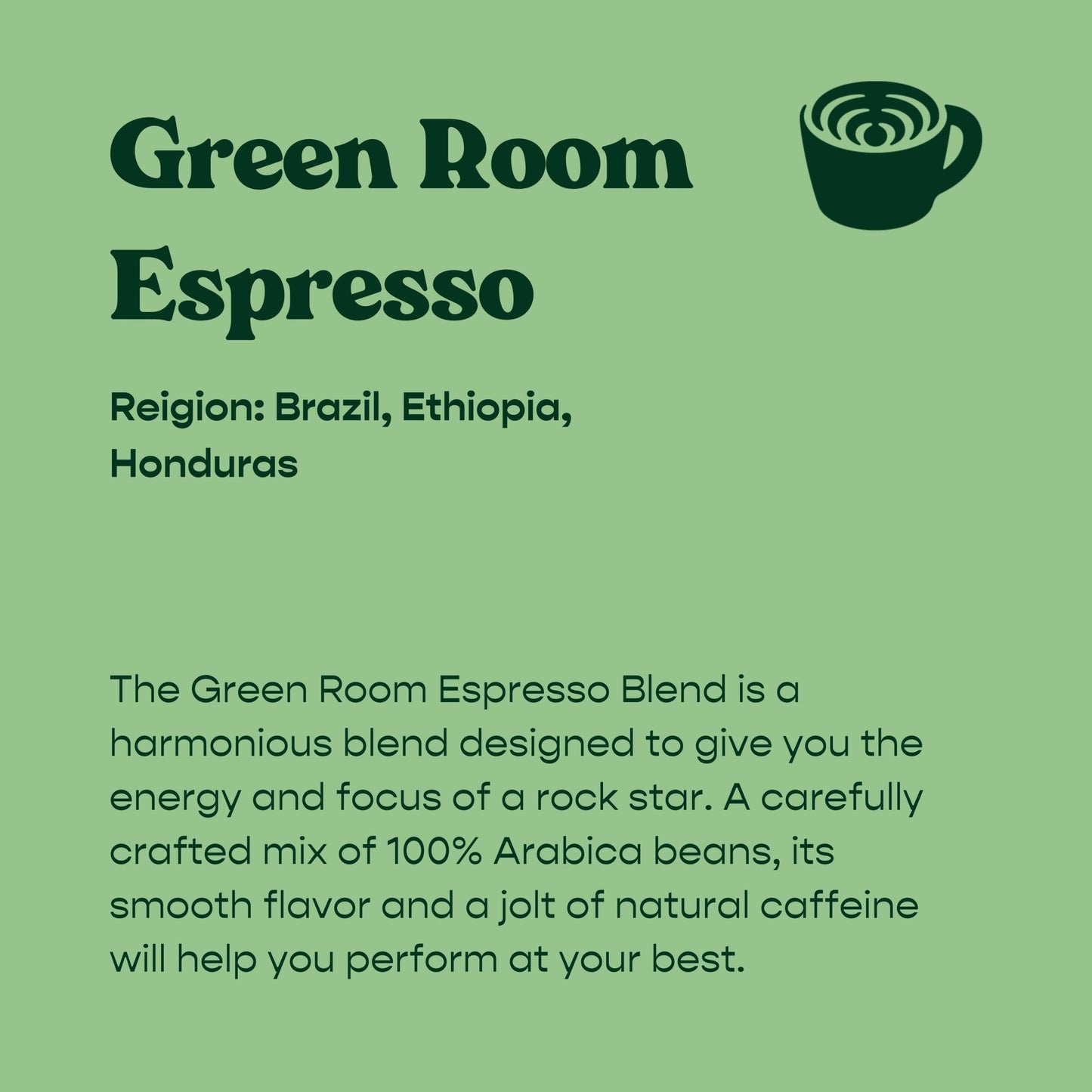 Green Room Espresso Blend - Sound Coffee