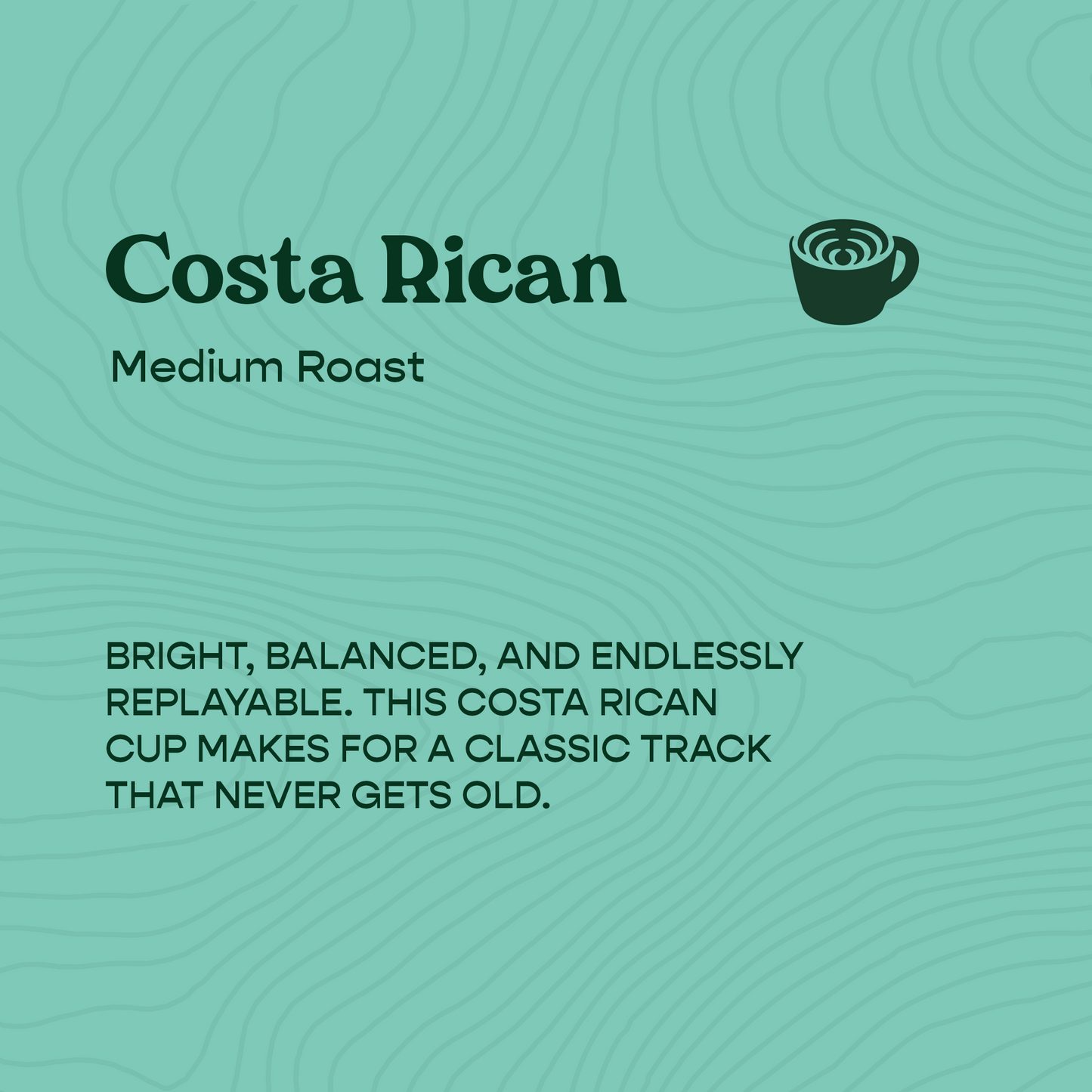 Costa Rican (Medium Roast)